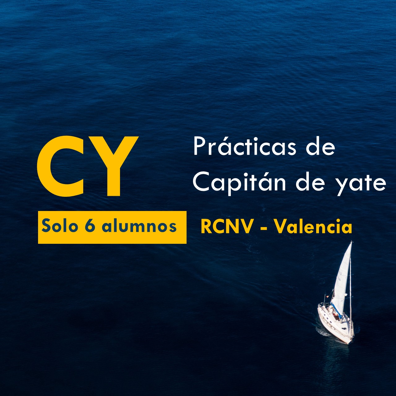 Practicas de Capitan de Yate. Valencia a Ibiza. Máximo 6 alumnos. Escuela nautica Blue Spirit.