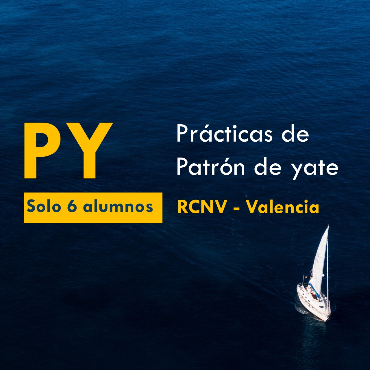 Practicas de patron de yate en Valencia en velero y grupos reducidos de 6 alumnos con la escuela náutica Blue Spirit.