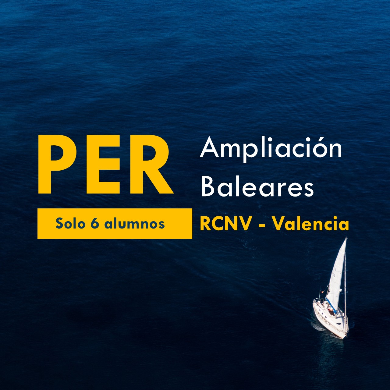 Curso PER habilitación a Baleares. Máximo 6 alumnos y pernoctando a bordo. En Valencia. escuela nautica Blue Spirit.